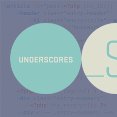 Underscores: el punto de partida para desarrollar un sitio web con WordPress